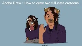 How to draw two people as insta cartoons w/ dog filter! | Adobe Draw