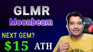 GLMR  Moonbeam coin price prediction | Best investment for 2022 - 2023