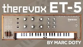 01- The Therevox ET-5: Introduction