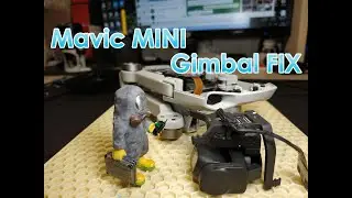 Mavic Mini gimbal repair / Mavic Mini gimbal fix