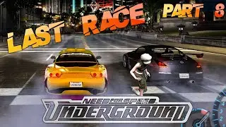Need for speed underground - Playthrough PT8 | THIS IS THE END