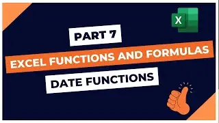 Date Function in Excel|| Excel Formula and Function|| Part 7