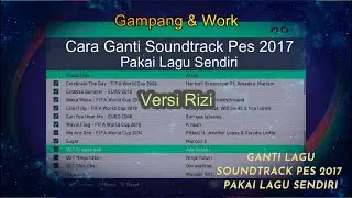 How to replace / add a song soundtrack with your own favorite song in PES 2017