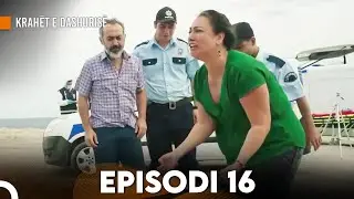 Krahët e Dashurisë | Episodi 16