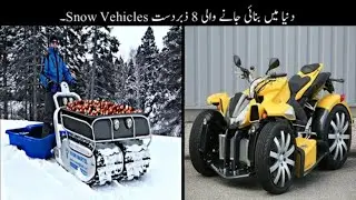 snow k Liya banai jany wali amazing vehicles | cheeta ٹی وی🐯