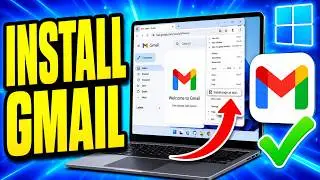 How To Get Gmail Desktop App on Windows