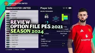 PES 2021 - REVIEW OPTION FILE PES 2021 SEASON 2024 PS4