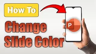 How to Change Slide Color in PowerPoint in Mobile! (Full Guide)