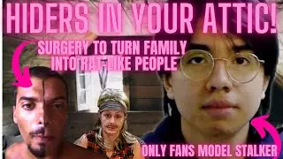 STALKERS THAT LIVE HIDDEN IN FAMILY'S HOMES!!