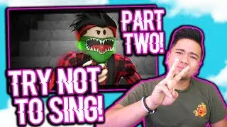 IF YOU DON'T SING ALONG, I OWE YOU ROBUX!!! | ROBLOX CHALLENGE!