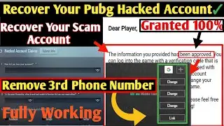 Recover Your Pubg Hacked Account 🥵🔥 | Full Method to Remove 3rd Number+Email From Your Pubg Account