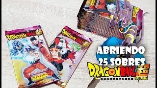 ABRIENDO 25 SOBRES - DRAGON BALL SUPER COLLECTIBLE CARDS - PANINI