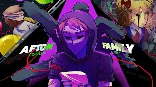 AFTON FAMILY REMIX || COMPLETE MEP — FNaF