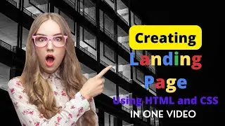 Creating Landing Page in one video