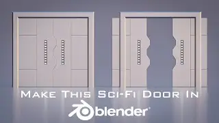 Create a Sci-Fi Door Animation in Blender Easy & Fast