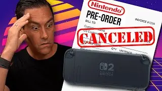 Help! Switch 2 Pre-orders Being Cancelled! & Steam OS on the ASUS ROG Ally a bumpy ride