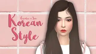 The Sims 4 : Create a Sim // Korean Style //