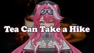 Tea Can Take a Hike - A Raora Panthera Rap【HoloEN】
