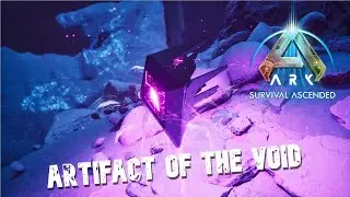 Artifact Of The Void | Ark Survival Evolved | Extinction