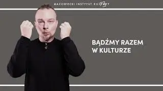Bądźmy razem w kulturze zaproszenie w PJM