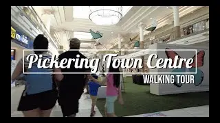 🇨🇦 PICKERING TOWN CENTRE walking tour | Pickering, Ontario, Canada. May 2022 [4K]