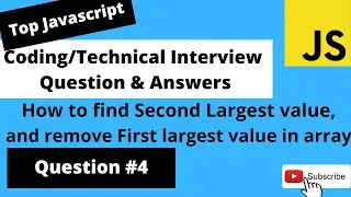 How To find second Largest value  in array|Javascript Coding Interview Question #4 |