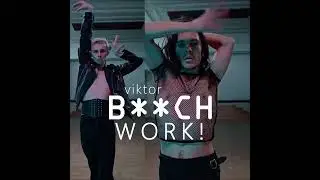VIKTOR • B**ch Work!