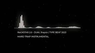 RoCKSTAR 2.0 - DUKI, Jhayco | TYPE BEAT 2023 | HARD TRAP INSTRUMENTAL |  Prod. Wazz Music