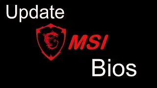 How to update your bios MSI