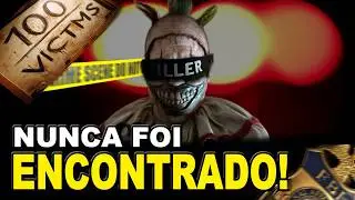 OS PIORES SERIAIS KILLERS QUE NUNCA FORAM PRESOS!