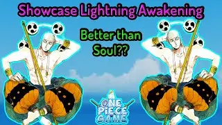 Showcase Lightning Awakening In A One Piece Game