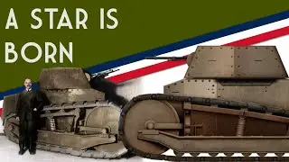 Birth of the French Legend! | ‘Renault FT’ Light Tank Development