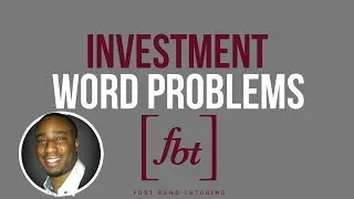 Investment Word Problems: WP8 [fbt]