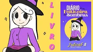 Escrevi um LIVRO! - Diário de uma Feiticeira das Sombras