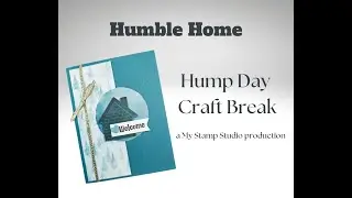 Hump Day Crafting Break - Humble Home