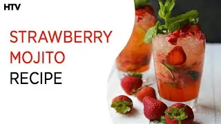Strawberry Mojito Recipe - Chef Zaira Cooks for HTV: Episode 2
