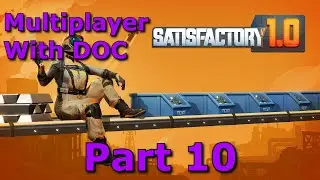 Satisfactory 1.0 - With Doc | 10