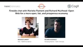 Fireside chat with Marieke Flament & Richard Muirhead: Open Web for a more open & prosperous economy