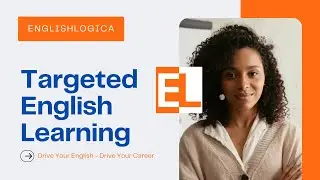 EnglishLogica New Platform for Business English & Language Proficiency Exams
