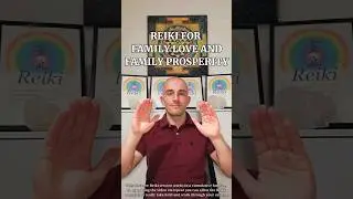 Reiki for Family Love and Family Prosperity ❤️