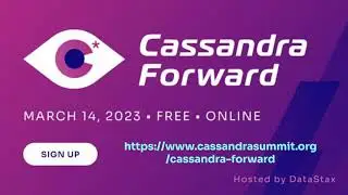 Cassandra Forward - Legend of DataStax!