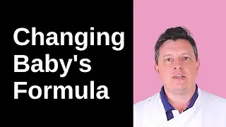 Should I Change the Baby's Formula – Mums Worried About Changing  ❤️