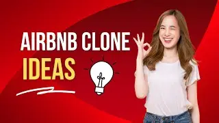 Explore Unique Airbnb Clone Ideas In 2023