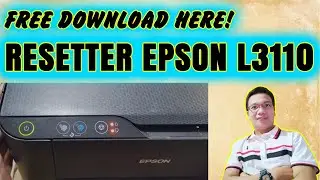 FREE EPSON L3110 RESETTER || FREE DOWNLOAD 