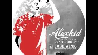 Alexkid - Don't Hide It (Alexkid Acid Vocal)