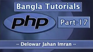 PHP Fundamentals Bangla Tutorial Part-17 (Switch Statements)