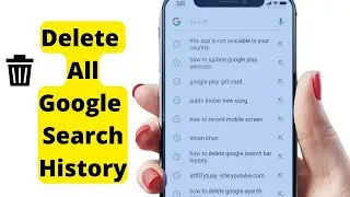 How to delete Google search history for today, custom range or all time