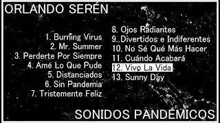 Orlando Serén - Vivo La Vida (Album Version)