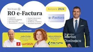 Totul despre RO e-Factura 2024 webinar cu Facturis Online si Certsign! #efactura #antreprenoriat