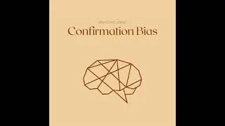 Confirmation Bias